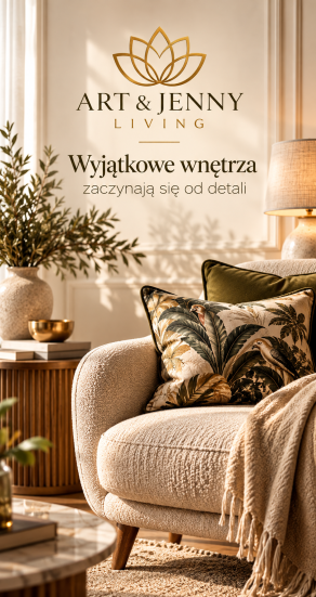 Art & Jenny Living – wyjątkowe wnętrza zaczynają się od detali